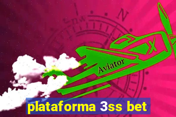 plataforma 3ss bet